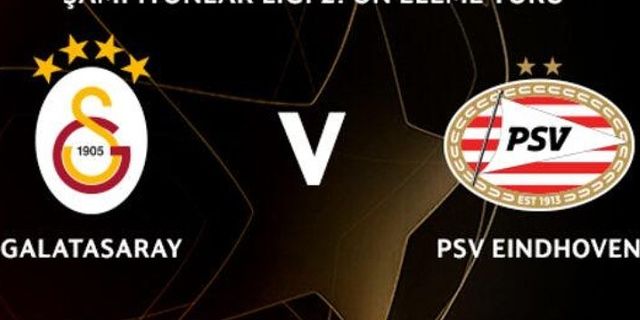 GS PSV maçı ne zaman, saat kaçta ve hangi kanalda yayınlanacak?